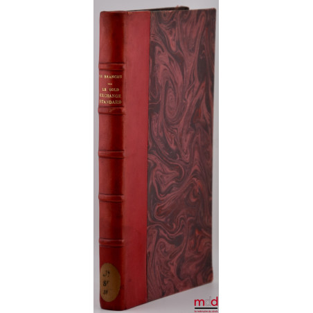 ESSAI SUR LE GOLD EXCHANGE STANDARD