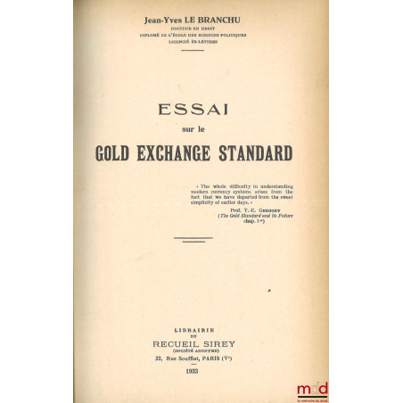 ESSAI SUR LE GOLD EXCHANGE STANDARD