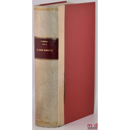 LE DON MANUEL, Préface de Henri Lemonnier