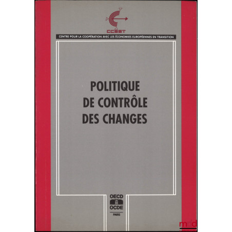 POLITIQUE DE CONTRÔLE DES CHANGES