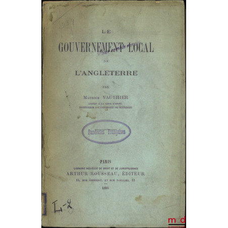 LE GOUVERNEMENT LOCAL DE L’ANGLETERRE