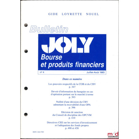 LA COHABITATION BOURSIÈRE OU LES RÔLES ET POUVOIRS RESPECTIFS DE LA COMMISSION DES OPÉRATIONS DE BOURSE ET DU CONSEIL DES BOU...