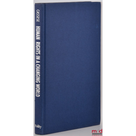 HUMAN RIGHTS IN A CHANGING WORLD