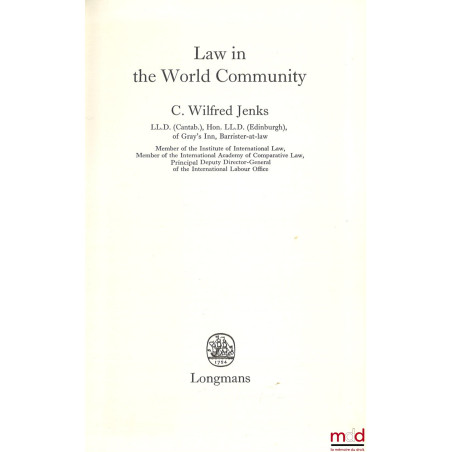 LAW IN THE WORLD COMMUNITY
