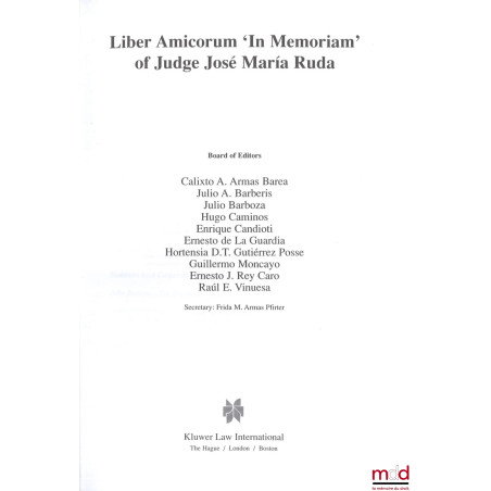 LIBER AMICORUM « IN MEMORIAM » OF JUDGE JOSÉ MARÍA RUDA