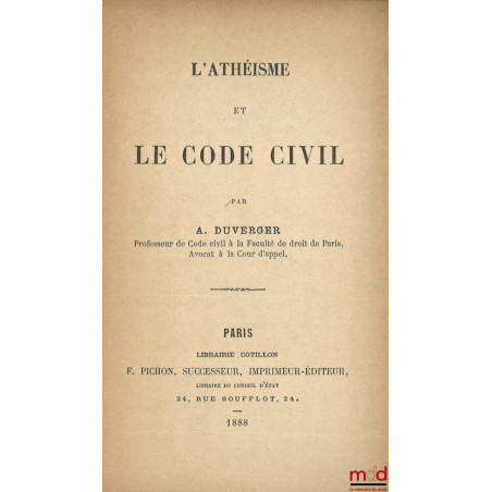 L’ATHÉISME ET LE CODE CIVIL