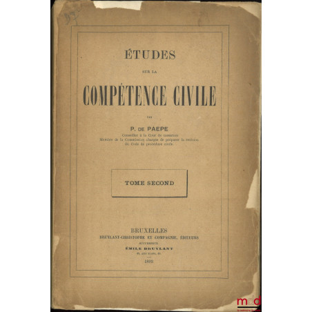 ÉTUDES SUR LA COMPÉTENCE CIVILE