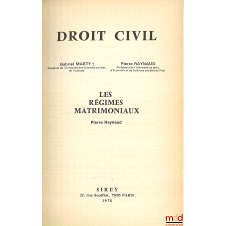DROIT CIVIL :- INTRODUCTION GÉNÉRALE À L?ÉTUDE DU DROIT, (2e éd. - 1972) ;- LES BIENS, (2e éd., 1980) ;- LES SÛRETÉS, LA P...