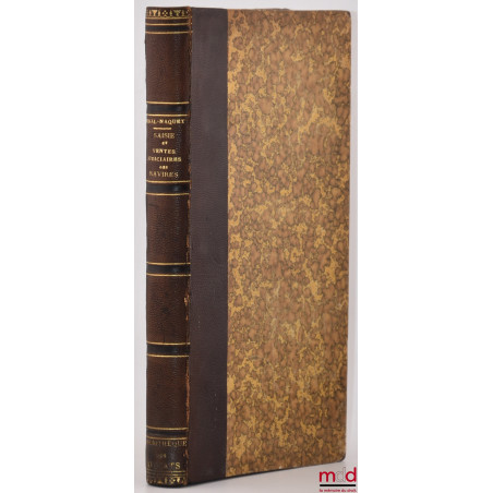 SAISIE ET VENTES JUDICIAIRES DES NAVIRES, Commentaire du titre II du livre II du Code de commerce modifié par la loi du 10 ju...