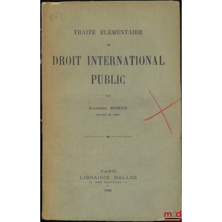 TRAITÉ ÉLÉMENTAIRE DE DROIT INTERNATIONAL PUBLIC