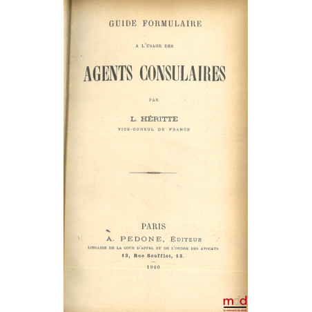 GUIDE FORMULAIRE À L’USAGE DES AGENTS CONSULAIRES