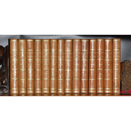 HISTOIRE PARLEMENTAIRE DE LA RÉVOLUTION FRANÇAISE, Ou journal des Assemblées Nationales, Depuis 1789 jusqu?en 1815, Contenant...