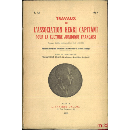 LES SITUATIONS DE FAIT, Journées lilloises (31 mai - 3 juin 1957), t. XI