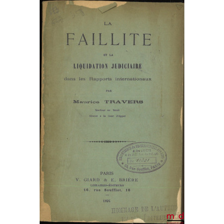 LA FAILLITE ET LA LIQUIDATION JUDICIAIRE dans les Rapports internationaux
