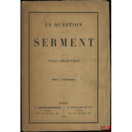 LA QUESTION DU SERMENT
