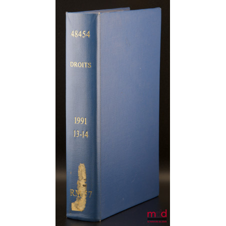 BIOLOGIE, PERSONNE ET DROIT, Droits, Revue Française de Théorie Juridique, n° 13, [ET] L?EUROPE ET LE DROIT, Droits, Revue fr...