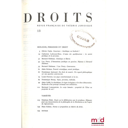 BIOLOGIE, PERSONNE ET DROIT, Droits, Revue Française de Théorie Juridique, n° 13, [ET] L?EUROPE ET LE DROIT, Droits, Revue fr...