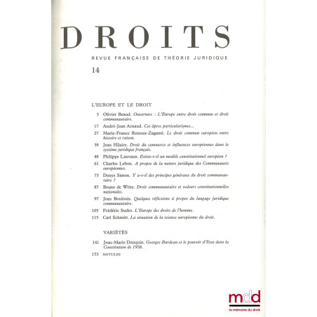 BIOLOGIE, PERSONNE ET DROIT, Droits, Revue Française de Théorie Juridique, n° 13, [ET] L?EUROPE ET LE DROIT, Droits, Revue fr...