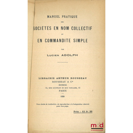 MANUEL PRATIQUE DES SOCIÉTÉS EN NOM COLLECTIF ET EN COMMANDITE SIMPLE