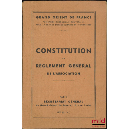 CONSTITUTION ET RÈGLEMENT GÉNÉRAL DE L’ASSOCIATION