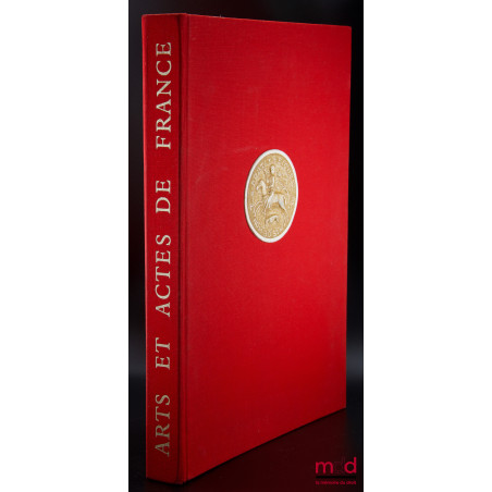 ARTS ET ACTES DE FRANCE, XVe congrès de l’Union internationale du notariat latin