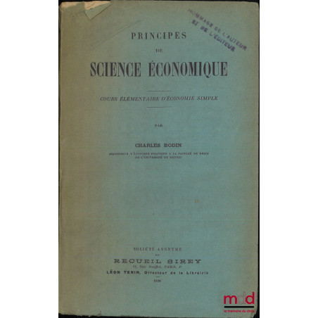 PRINCIPES DE SCIENCE ÉCONOMIQUE, Cours élémentaire d’économie simple