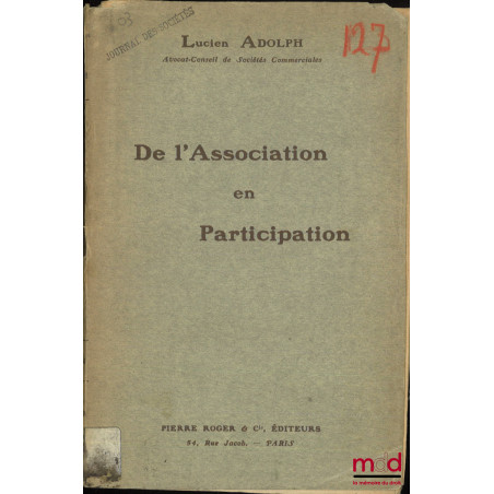 DE L’ASSOCIATION EN PARTICIPATION