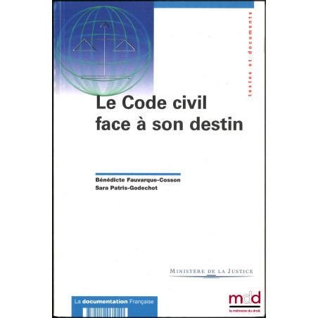 LE CODE CIVIL FACE À SON DESTIN