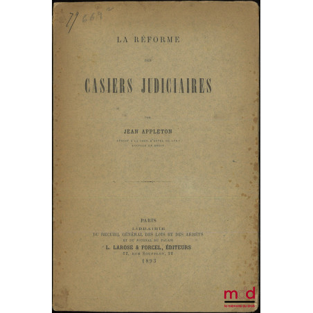 LA RÉFORME DES CASIERS JUDICIAIRES