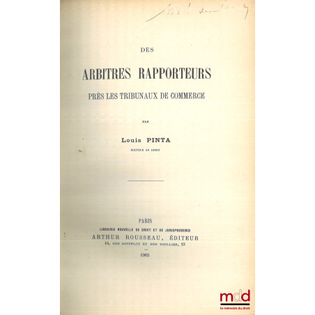 DES ARBITRES RAPPORTEURS PRÈS LES TRIBUNAUX DE COMMERCE