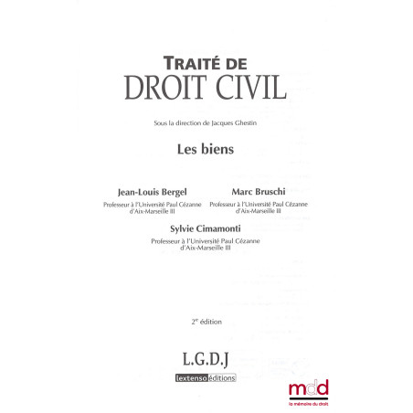 TRAITÉ DE DROIT CIVIL, sous la direction de Jacques Ghestin :? LA FORMATION DU CONTRAT, t. II : L?objet et la cause - Les nu...