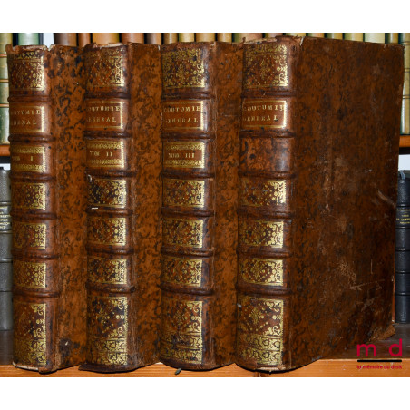 NOUVEAU COUTUMIER GÉNÉRAL OU CORPS DES COUTUMES GÉNÉRALES ET PARTICULIÈRES DE FRANCE, ET DES PROVINCES CONNUES SOUS LE NOM DE...