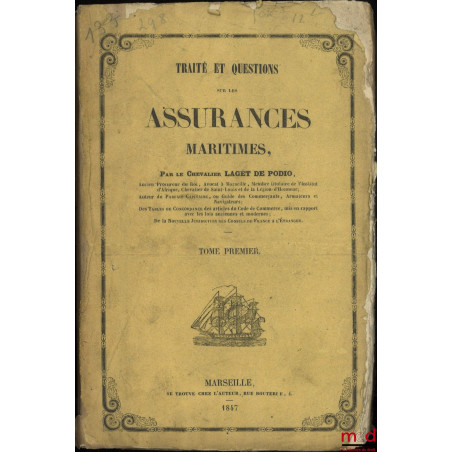 TRAITÉ ET QUESTIONS SUR LES ASSURANCES MARITIMES, [mq. t. II]