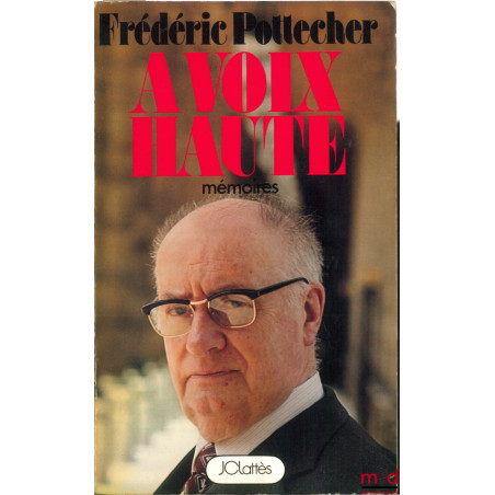 À VOIX HAUTE, MÉMOIRES