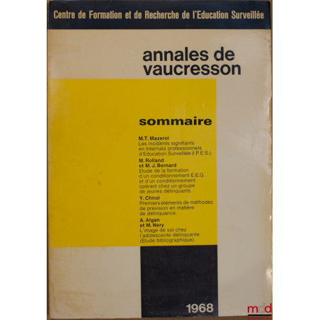 ANNALES DE VAUCRESSON n° 6, Centre de formation et de recherche de l’éducation surveillée