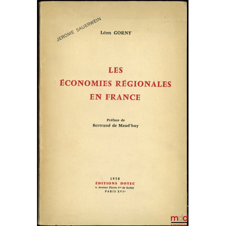 LES ÉCONOMIES RÉGIONALES EN FRANCE