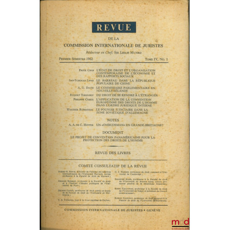 REVUE DE LA COMMISSION INTERNATIONALE DES JURISTES, 1er semestre 1962 t. IV, n° 1