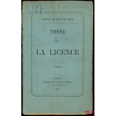 USUFRUCTUARIUS QUEMADMODUM CAVEAT (Droit romain) ; DES OBLIGATIONS DE L’USUFRUITIER (Droit civil français)