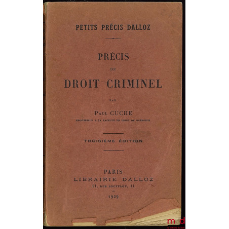 PRÉCIS DE DROIT CRIMINEL, 3e éd., coll. Petits précis Dalloz