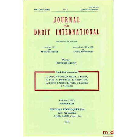 JOURNAL DU DROIT INTERNATIONAL, 108ème année (1981) n° 1 (janvier-février-mars)