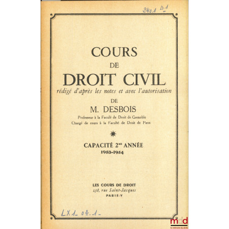 COURS DE DROIT CIVIL, Capacité 2e année, 1953-1954