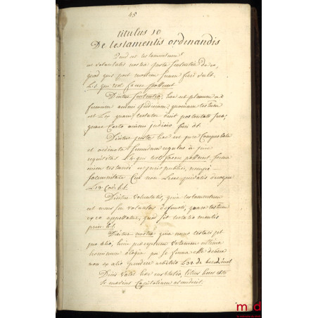 INSTITUTES LIBER 20, TOMUS TERTIUS, [INSTITUTES DE JUSTINIEN, Livre II : Titulus 10 De testamentis ordinandis [De la manière...