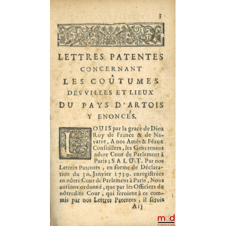 COUTUMES GÉNÉRALES DU PAYS ET COMTÉ D?ARTOIS, Ressors et enclavemens ; COUTUME PARTICULIÈRE DE HAM, Du 9 d?avril 1570. Extrai...