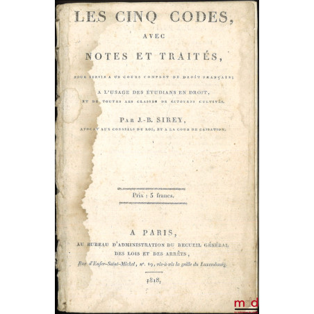 DU CONSEIL D’ÉTAT SELON LA CHARTE CONSTITUTIONNELLE, [Extrait de] Les cinq codes, avec notes et traités