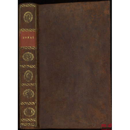 ABRÉGÉ DES LOIS CIVILES DE DOMAT, Conférées avec le Code Napoléon