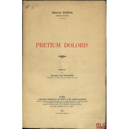 PRETIUM DOLORIS, Préface de Paul Roubier