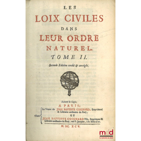 LES LOIX CIVILES DANS LEUR ORDRE NATUREL, 2e éd. revue et corrigée