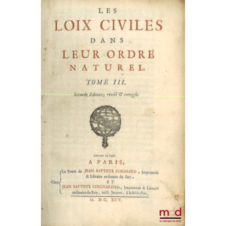 LES LOIX CIVILES DANS LEUR ORDRE NATUREL, 2e éd. revue et corrigée