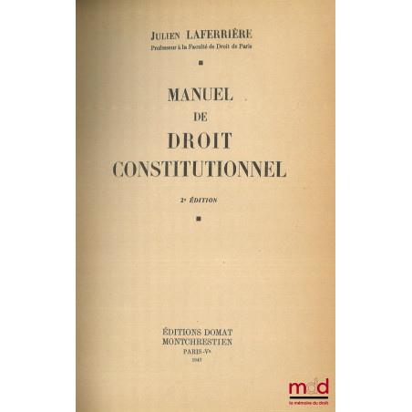 MANUEL DE DROIT CONSTITUTIONNEL, 2e éd.