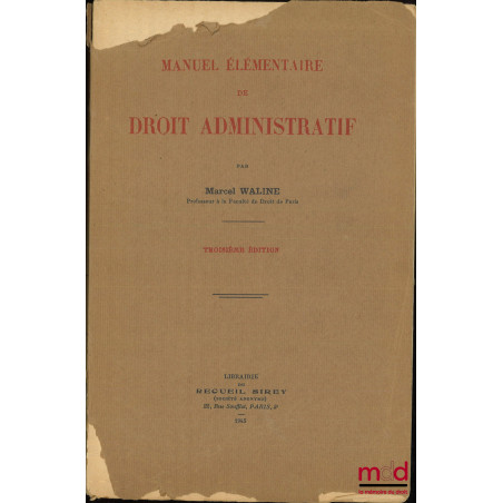 MANUEL ÉLÉMENTAIRE DE DROIT ADMINISTRATIF, 3e éd.